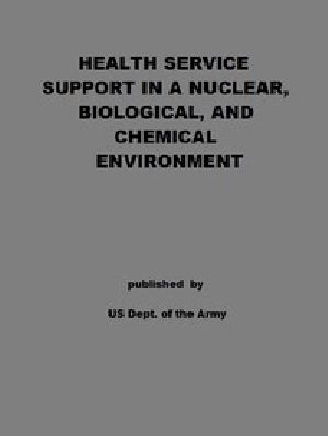 [Gutenberg 49037] • Health Service Support in a Nuclear, Biological, and Chemical Environment / Tactics, Techniques, and Procedures